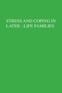 Stress and Coping in Later-Life Families