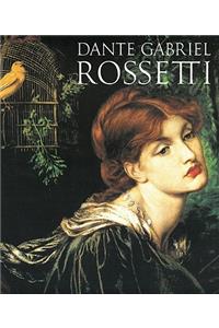 Dante Gabriel Rossetti