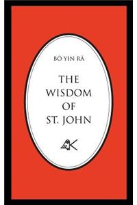 Wisdom of St. John, Second Edition