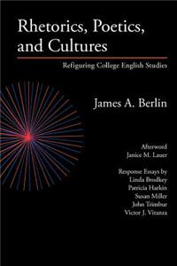 Rhetorics, Poetics, and Cultures