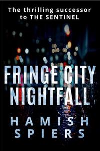 Fringe City Nightfall