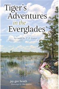 Tiger's Adventures in the Everglades