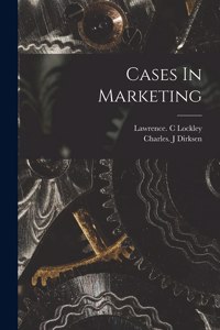 Cases In Marketing