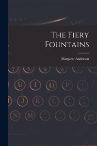 Fiery Fountains