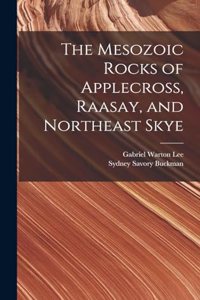 Mesozoic Rocks of Applecross, Raasay, and Northeast Skye