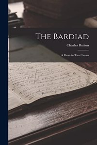 The Bardiad