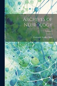 Archives of Neurology; Volume 2