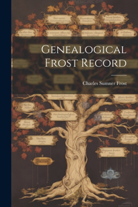 Genealogical Frost Record