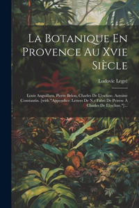 La Botanique En Provence Au Xvie Siècle