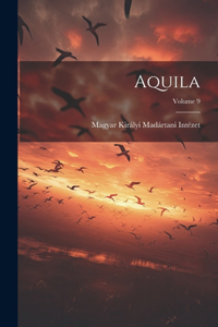 Aquila; Volume 9
