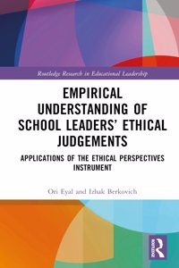 Empirical Understanding of School Leaders’ Ethical Judgements