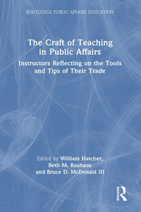 Craft of Teaching in Public Affairs