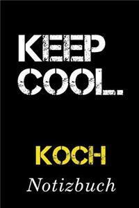 Keep Cool Koch Notizbuch