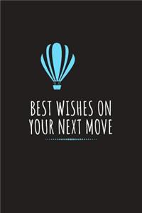 Best Wishes On Your Next Move