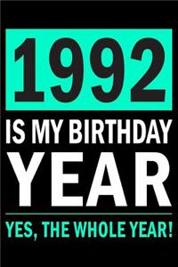 1992 Is My Birthday Year