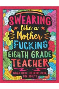 Swearing Like a Motherfucking Eighth Grade Teacher