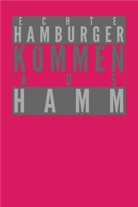 Echte Hamburger kommen aus Hamm