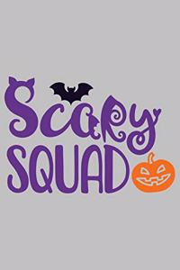 Scary squad