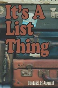 It's A List Thing Bucket List Journal