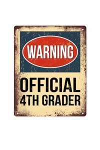 Warning Official 4th Grader