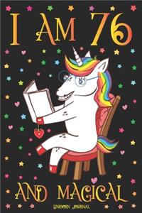 Unicorn Journal I am 76 and Magical