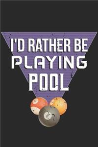 I'd Rather Be Playing Pool