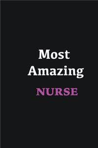 Most Amazing Nurse