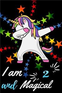 I Am 2 and Magical