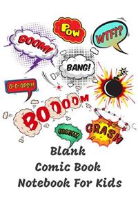 Blank Comic Book Notebook For Kids