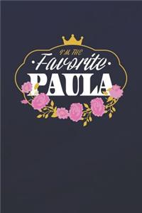 I'm The Favorite Paula