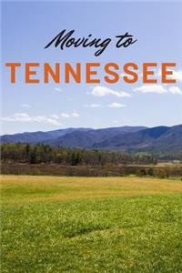 Moving to Tennessee