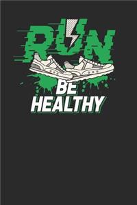 Run Be Healthy