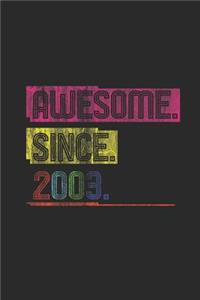 Awesome Since 2003