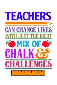 Teacher Can Change Lives With Just The Right Mix Of Chalk Challenges