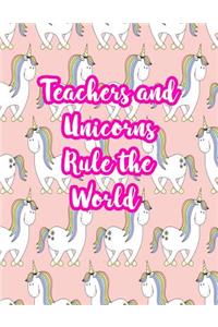 Teachers and Unicorns Rule the World