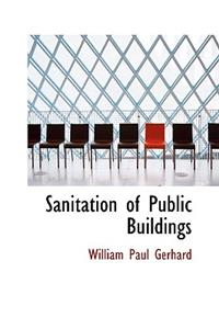 Sanitation of Public Buildings