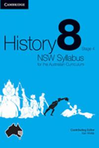 History NSW Syllabus for the Australian Curriculum Year 8 Stage 4