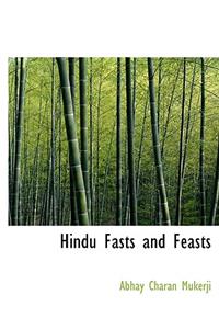 Hindu Fasts and Feasts