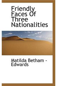 Friendly Faces of Three Nationalities
