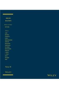Organic Reactions, Volume 82