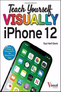 Teach Yourself VISUALLY iPhone 12, 12 Pro, and 12 Pro Max