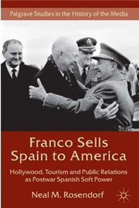 Franco Sells Spain to America