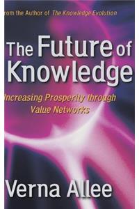 The Future of Knowledge