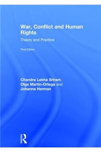 War, Conflict and Human Rights