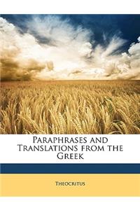 Paraphrases and Translations from the Greek