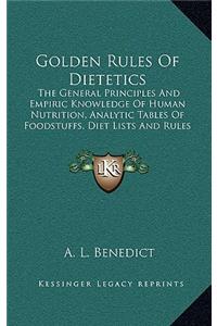 Golden Rules of Dietetics