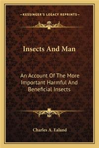 Insects And Man