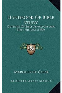 Handbook Of Bible Study