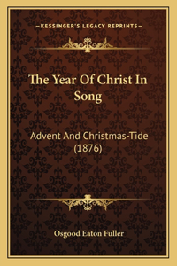 Year Of Christ In Song