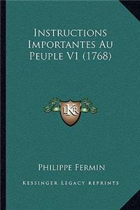 Instructions Importantes Au Peuple V1 (1768)